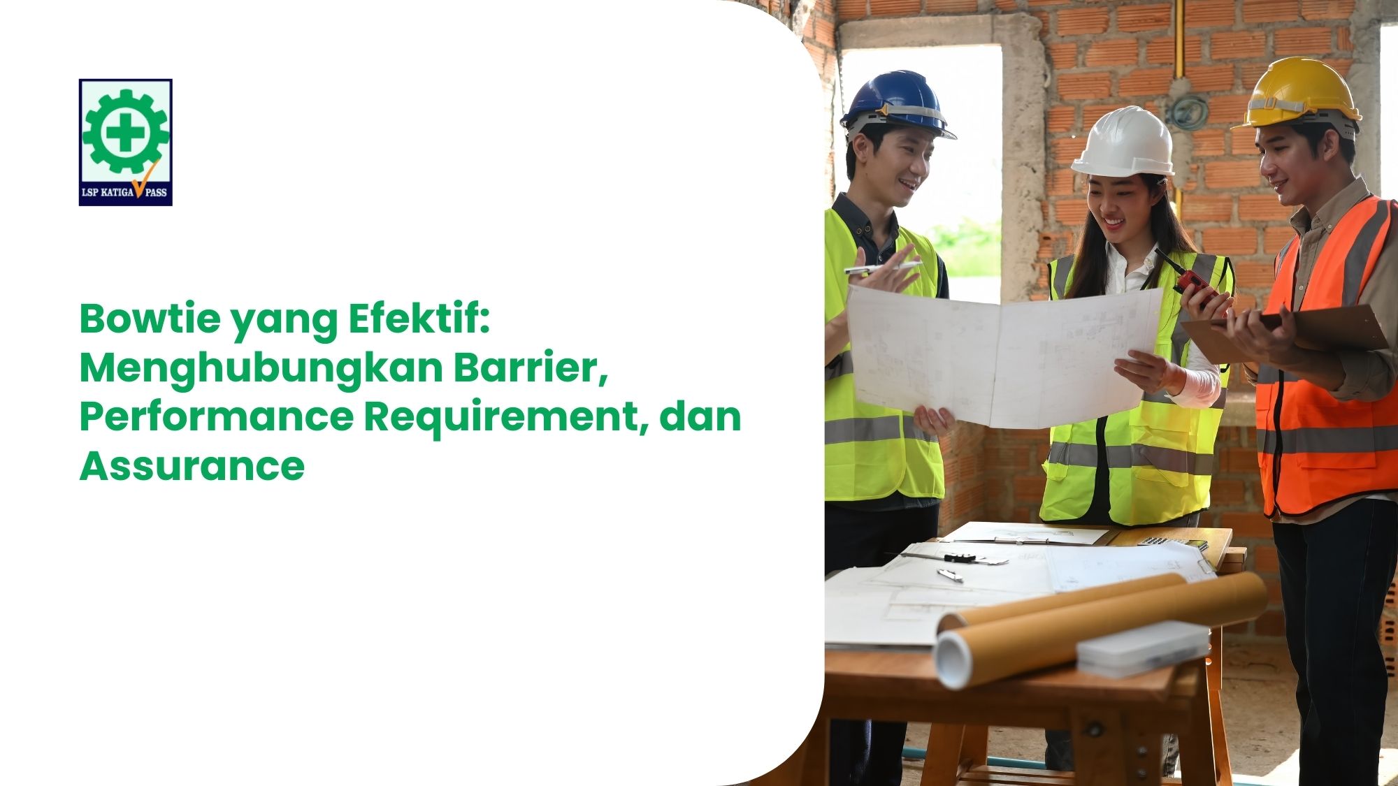 Bowtie yang Tidak Sekadar Poster: Menghubungkan Barrier ke Assurance